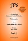 Image for Eleven Plus Mathematics Daily Practice Papers : Dual Format
