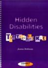 Image for Hidden Disabilities : The Teaching Kit