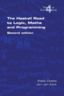 Image for The Haskell Road to Logic, Maths and Programming : v. 4