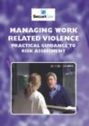 Image for Managing Work Related Violence : Practical Guidance for Risk Assessment