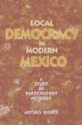 Image for Local Democracy in Modern Mexico