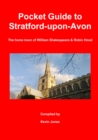 Image for Pocket Guide to Stratford-upon-Avon: The home town of William Shakespeare &amp; Robin Hood