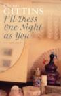 Image for I&#39;ll Dress One Night As You