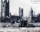 Image for It came to our door  : Plymouth in World War II