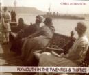Image for Plymouth in the Twenties and Thirties