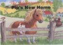 Image for Pip&#39;s New Home