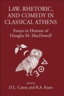 Image for Law, Rhetoric and Comedy in Classical Athens