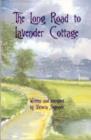 Image for The Long Road to Lavender Cottage