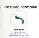 Image for The Flying Caterpillar