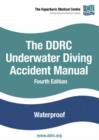Image for The DDRC Underwater Diving Accident Manual
