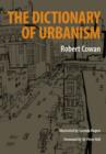 Image for The dictionary of urbanism
