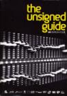 Image for The unsigned guide