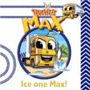 Image for Ice One Max!