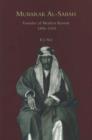 Image for Mubarak Al-Sabah  : founder of modern Kuwait, 1896-1915
