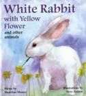 Image for White rabbit with yellow flower and other animals