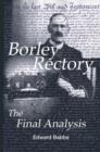 Image for Borley Rectory : The Final Analysis