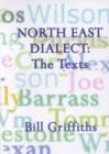 Image for North East Dialect : The Texts