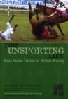 Image for This Unsporting Life : Race Horse Deaths in British Racing