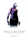 Image for Faces In The Crowd, Volume 1 : Villains