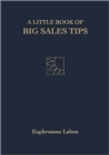Image for A Little Book of Big Sales Tips