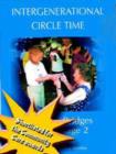 Image for Intergenerational Circle Time : Building Bridges at Key Stage 2