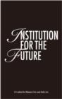 Image for Institution for the future