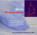 Image for Birth Preparation : A Safe and Easy Way to Prepare Physically, Emotionally and Mentally For Giving Birth