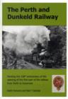 Image for The Perth and Dunkeld Railway