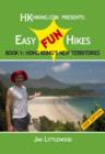 Image for HKHiking.Com Presents: Easy Fun Hikes : Hong Kong&#39;s New Territories