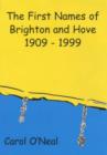 Image for The First Names of Brighton and Hove