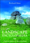 Image for Landscape encyclopaedia  : a reference guide to the historic landscape