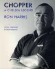 Image for Chopper : Chelsea&#39;s Ron Harris