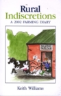 Image for Rural Indiscretions : A 2002 Farming Diary