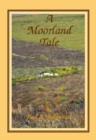 Image for A Moorland Tale