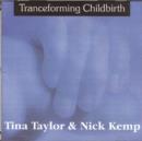 Image for Tranceforming Childbirth