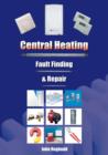 Image for Central heating: fault finding &amp; repair