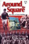 Image for Around the Square : The Story of Ennis Hurling