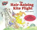 Image for The Hair-Raising Kite Flight