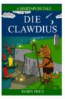 Image for Die Clawdius