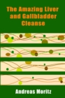 Image for AMAZING LIVER &amp; GALLBLADDER CLEANS