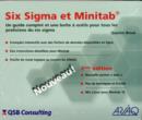 Image for Six Sigma et Minitab : Un Guide Complet et une Boite a Outils Pour Tous les Praticiens du Six Sigma