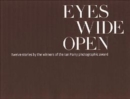 Image for Eyes wide open  : twelve stories by the winners of the Ian Parry photographic award