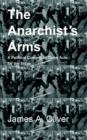 Image for The Anarchist&#39;s Arms