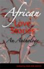 Image for African love stories  : an anthology