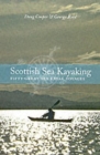 Image for Scottish sea kayaking  : fifty great sea kayak voyages