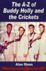 Image for A-Z of Buddy Holly &amp; the Crickets