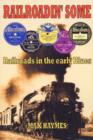 Image for Railroadin&#39; some  : railroads in the early blues