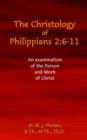 Image for The Christology of Philippians 2:6- 11