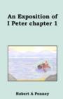 Image for An Exposition of I Peter Chapter 1