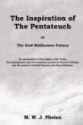 Image for The Inspiration of the Pentateuch, or, the Graf-Wellhausen Fallacy